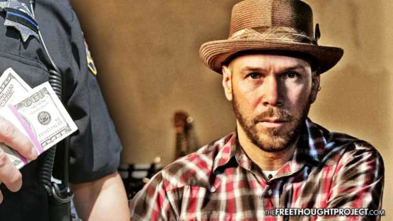 Cops Steal Innocent Musician's Entire Life Savings, Claiming He Gave It To Them