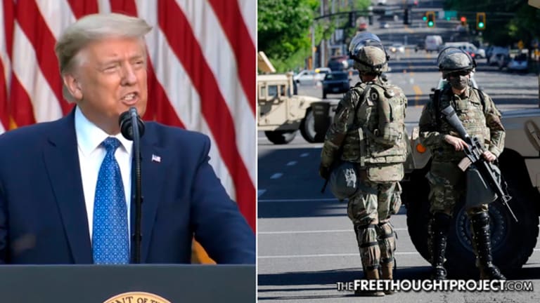 Trump Deploying "Thousands of Heavily Armed Troops" To Put Down Anti-Police Brutality Protests