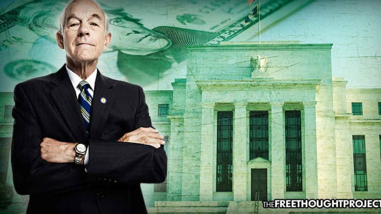 Ron Paul: 'Forget the Russians: It’s the Federal Reserve Seeking to Meddle in Our Elections'
