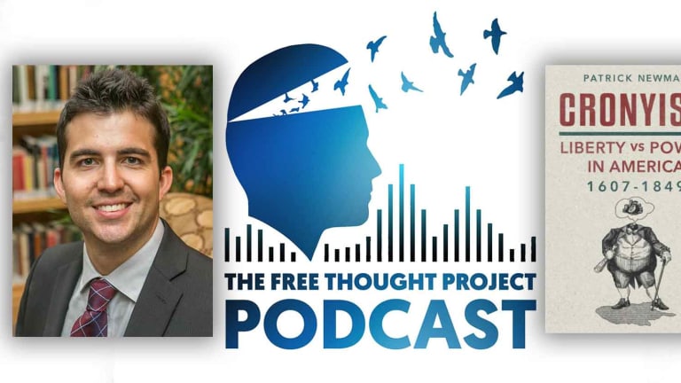 Podcast — Dr. Patrick Newman — American Cronyism: Past, Present & Future
