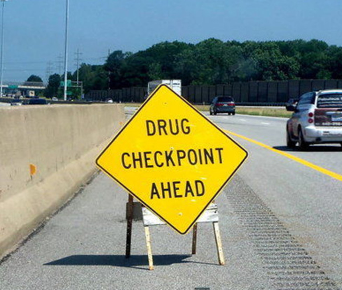 The sign says it's a drug checkpoint but it's not. (Courtesy of Bill Peters)