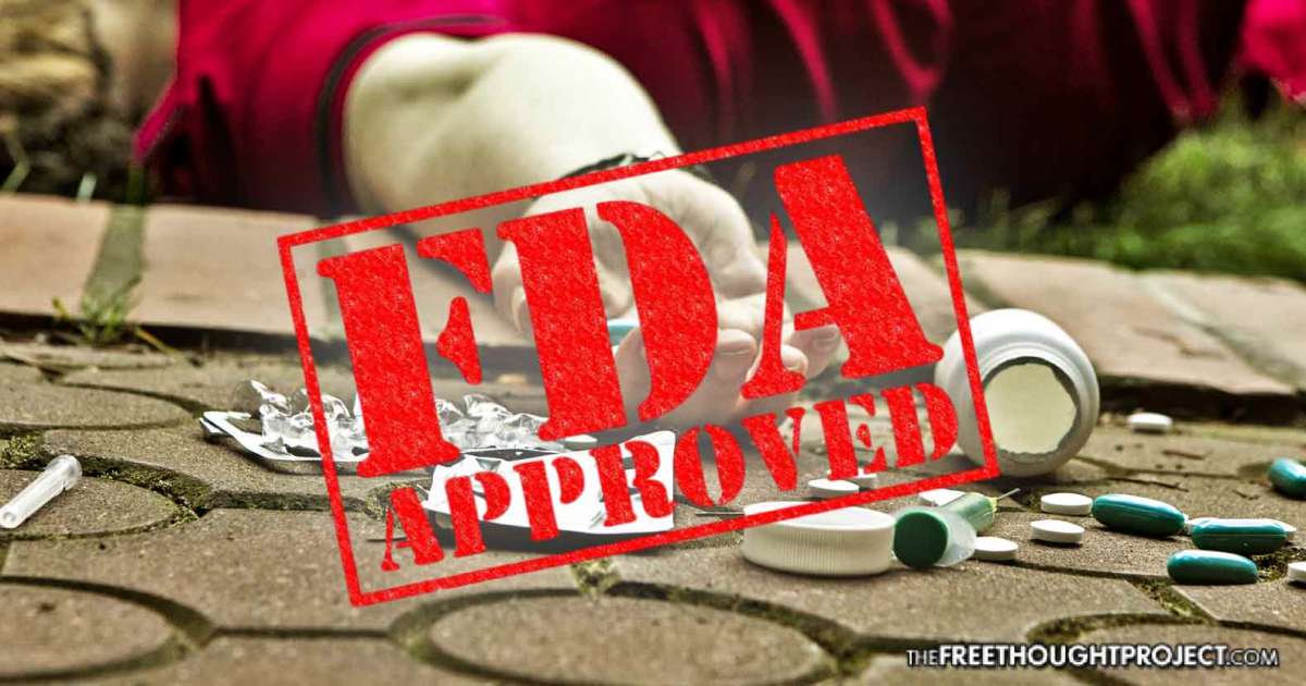 STUDY: Over 30% Of All 'FDA-Approved' Drugs Have Grave And Deadly Side ...